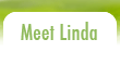 Meet LInda